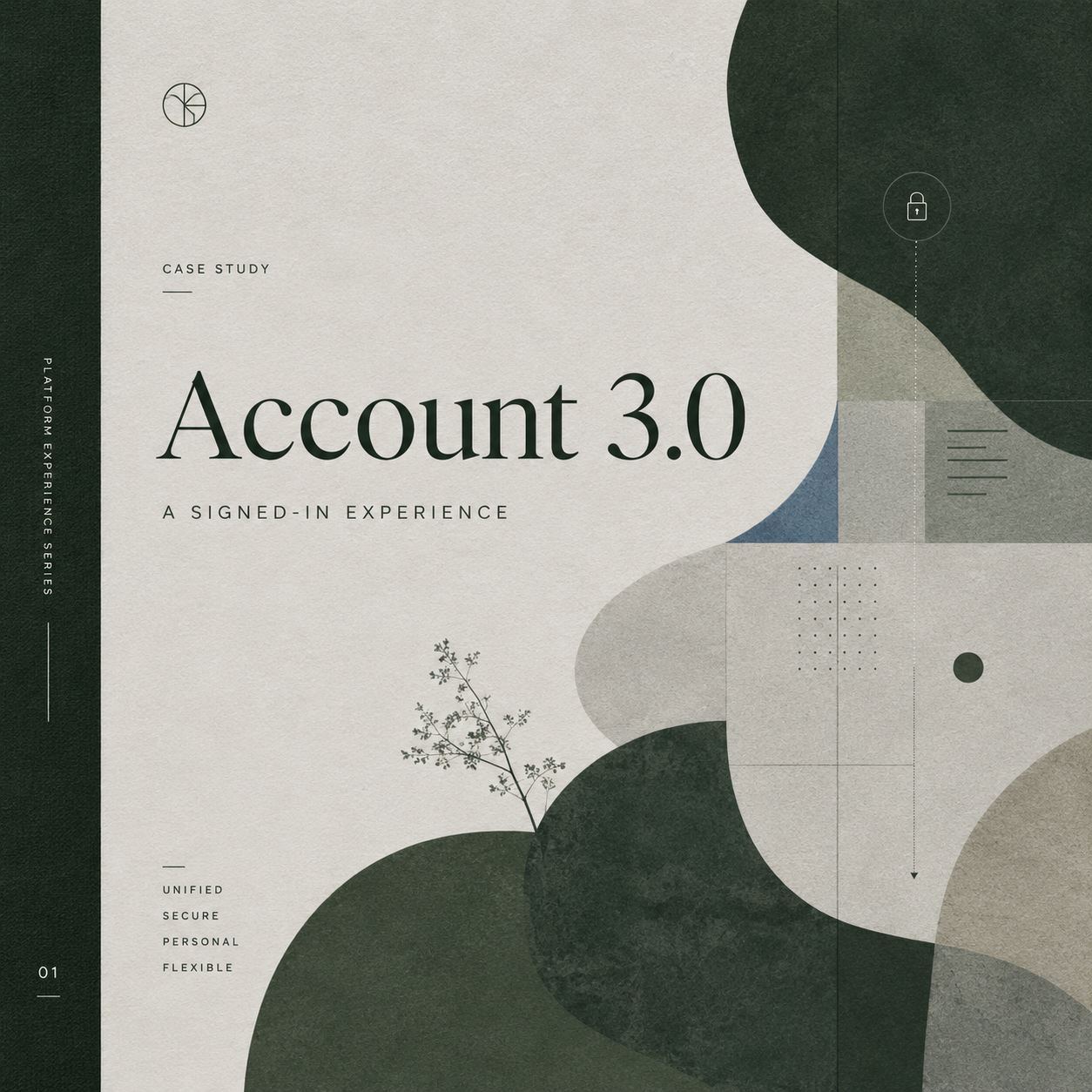 Editorial cover for the Account 3.0 signed-in experience case study.